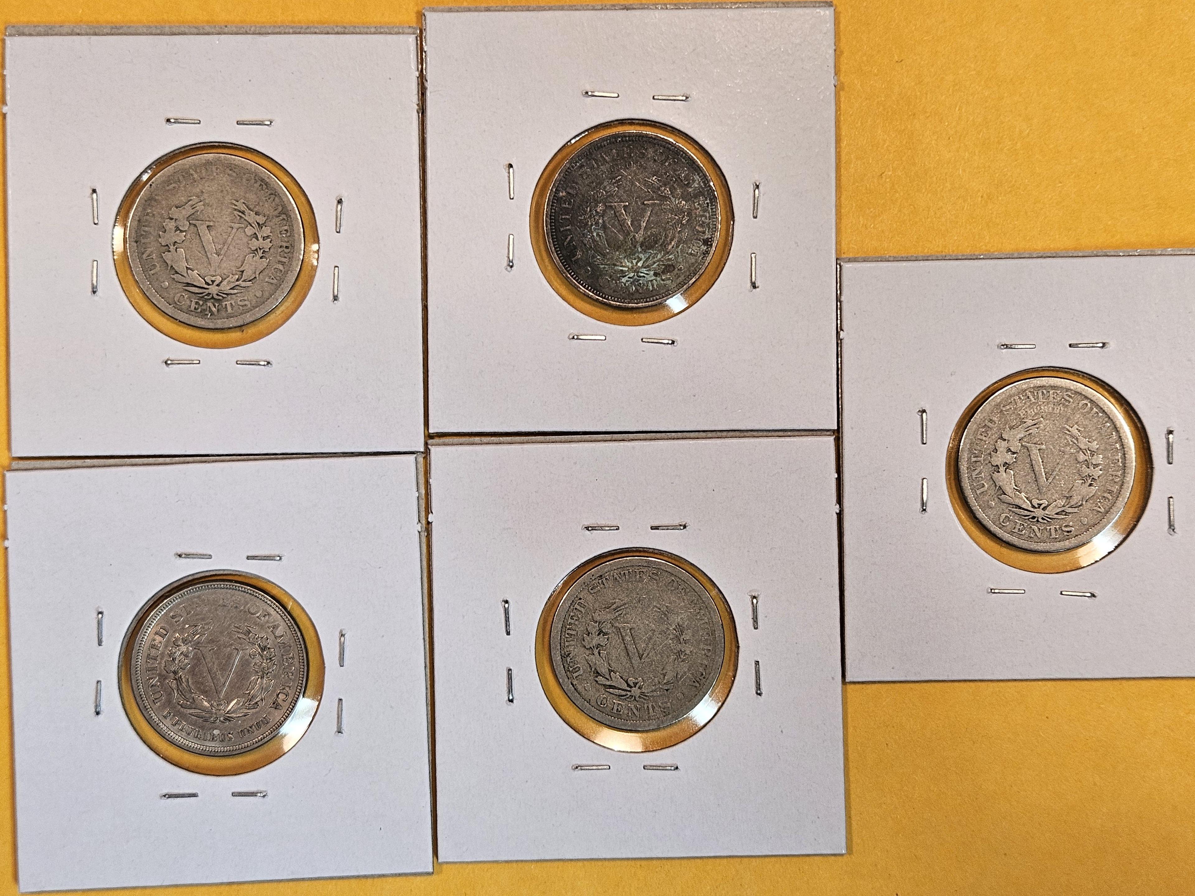 Five better Date Liberty "V" Nickels