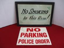No Parking Police Order Cardstock Sign w/ Bonus "No Smoking" Sign