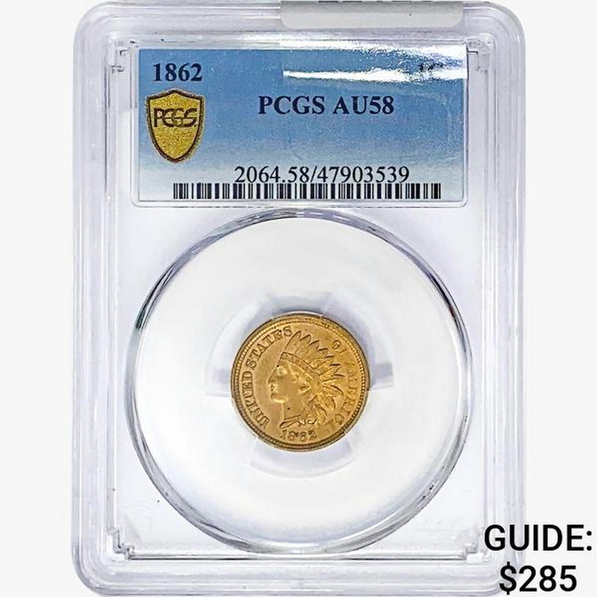 1862 Indian Head Cent PCGS AU58