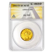 1893-CC $5 Gold Half Eagle ANACS AU55