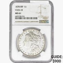 1878 8TF Morgan Silver Dollar NGC MS61 VAM-18