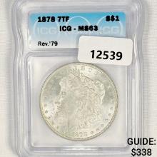 1878 7TF Morgan Silver Dollar ICG MS63 Rev 79