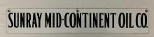 Sunray Mid-Continent Porcelain Strip Sign