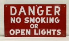Porcelain "Danger No Smoking or Open Lights" Sign