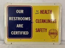 Shell Certified Restroom Metal Door Sign