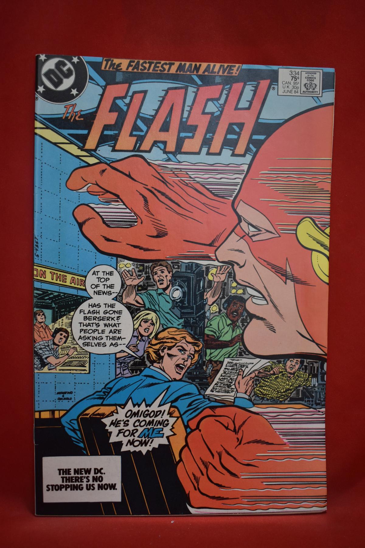 FLASH #334 | THE FLASH FREAK OUT! | INFANTINO - 1984