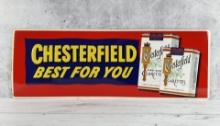Chesterfield Best for You Cigarettes Sign