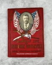 The Triumphant Life of Theodore Roosevelt