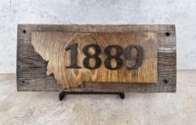 1889 Montana Barn Wood Sign