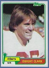 Nice 1981 Topps #422 Dwight Clark RC San Francisco 49ers