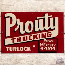Prouty Trucking Turlock CA SS Porcelain Sign