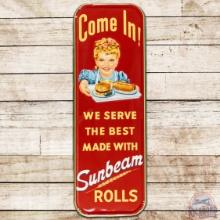 1953 Come In! We Serve the Best Sunbeam Rolls Embossed SS Tin Sign