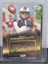 Dylan Thompskn 2015 Sage Hit Rookie Auto #A17