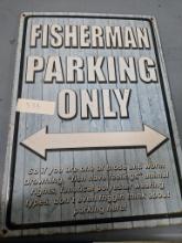 Fisherman parking only sign