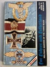 MILITARY AWARDS OF THE THIRD REICH  BOOK  BY JOHN R. ANGOLIA