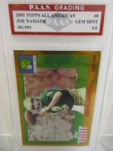 Joe Namath Notre Dame 2005 Topps All American 181/555 #8 graded PAAS Gem Mint 9.5