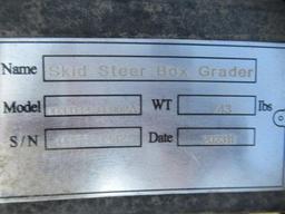 2024 72'' SKID STEER BOX GRADER ATTACHMENT (UNUSED)