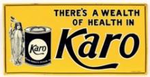 SST Embossed Karo Corn Products Sign
