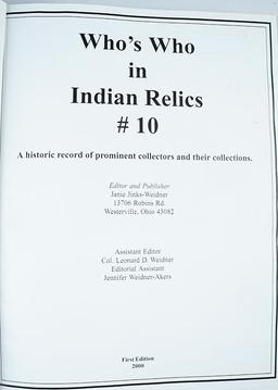 Hardback Book: Who's Who in Indian Relics #10, by Janie Jinks-Weidner. First edition 2000.