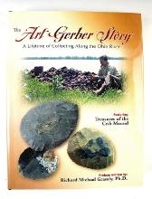 Hardback Book: The Art Gerber Story, A Lifetime of Collecting Along the Ohio River.