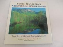 "South Carolina's Mountain Wilderness: The Blue Ridge Escarpment" Book