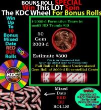 CRAZY Penny Wheel Buy THIS 2009-d Pres. solid Red BU Lincoln 1c roll & get 1-10 BU Red rolls FREE WO