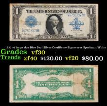 1923 $1 large size Blue Seal Silver Certificate Grades vf++ Signatures Speelman/White