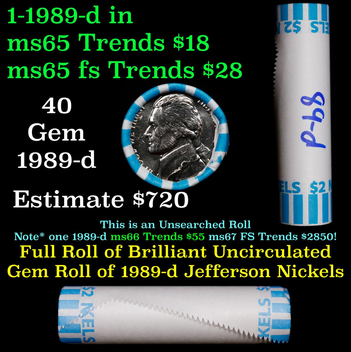 BU Shotgun Jefferson 5c roll, 1989-d 40 pcs Bank $2 Nickel Wrapper