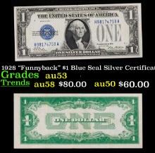 1928 "Funnyback" $1 Blue Seal Silver Certificate Grades Select AU