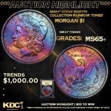 ***Auction Highlight*** 1889-p Morgan Dollar Steve Martin Collection Rainbow Toned $1 Graded GEM+ Un
