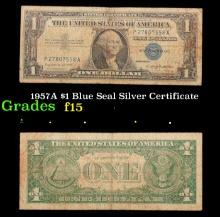 1957A $1 Blue Seal Silver Certificate Grades f+