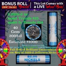 1-5 FREE BU Nickel rolls with win of this 2005-d Bison SOLID BU Jefferson 5c roll incredibly FUN whe