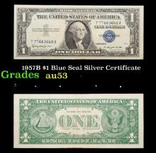 1957B $1 Blue Seal Silver Certificate Grades Select AU