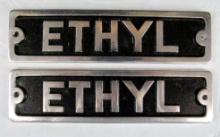 (2) Vintage Cast (Aluminum?) 8" "ETHYL" Gas Pump Signs