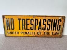 Vintage Metal "No Trespassing" Sign