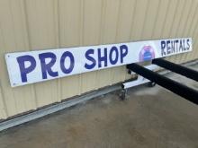 10 x 10 inch Pro Shop Rentals Sign