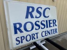 (2) RSC Rossier Sport Center Sign Panels