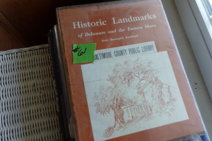 LOT OF HARD BACK BOOKS INCLUDING HISTORIC LANDMARKS DELAWARE AND EASTERN SH
