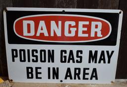 DANGER "POISON GAS MAY BE IN AREA" SINGLE SIDED