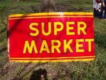 Super Market Porc. Sign Panel