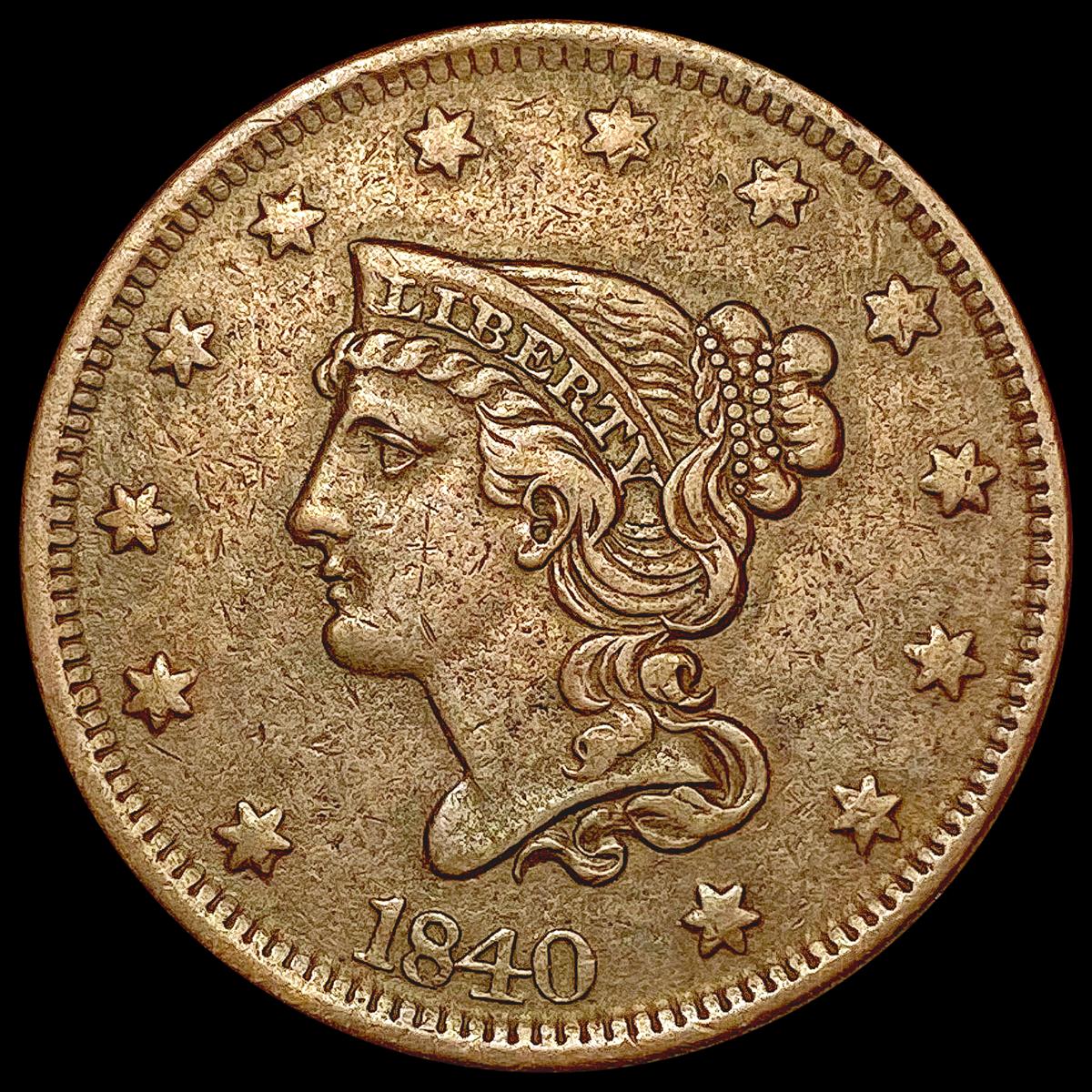 1840 Braided Hair Large Cent NEARLY UNCIRCULATED