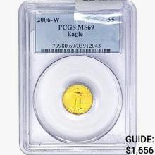 2006-W $5 1/10oz. Gold Eagle PCGS MS69