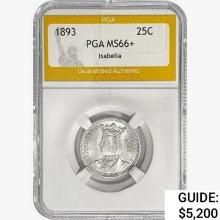 1893 Isabella Silver Quarter PGA MS66+