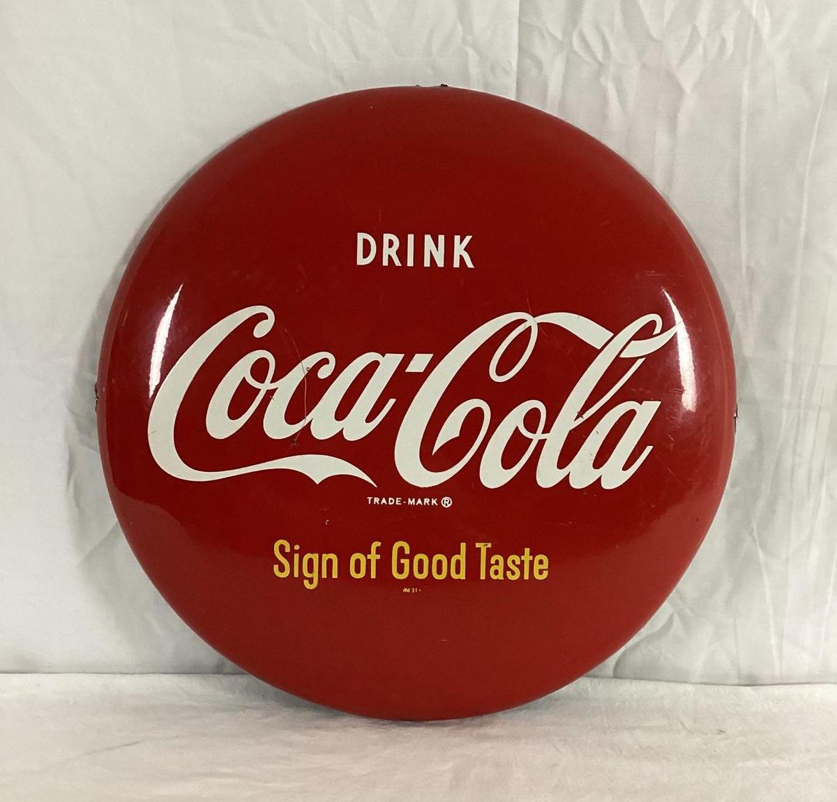 16” Drink Coca-Cola "Sign of Good Taste" Button Sign