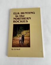 Elk Hunting In The Northern Rockies
