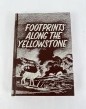 Footprints Along The Yellowstone