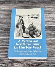 A Victorian Gentlewoman In The Far West