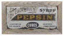 Drug Store Dr. Caldwell's Syrup Pepsin Sign, Cures Constipation, Sick Heada