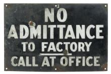 Industrial Factory Sign, porcelain on steel, "No Admittance", Good+ cond w/