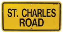 Automobilia Street Sign, painted aluminum "St. Charles Road" w/IDOT mark, G